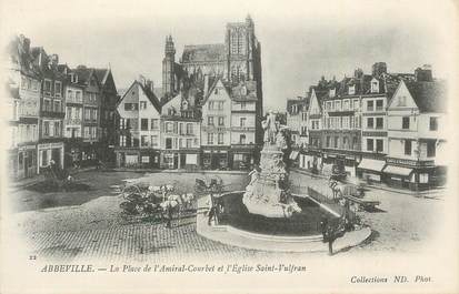 CPA FRANCE 80 "Abbeville, La place de l'Amiral Courbet et l'église St Vulfran".