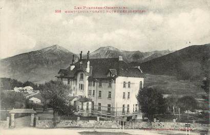 CPA FRANCE 66 "Mont Louis, Grand Hötel des Sorbiers".