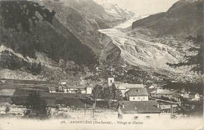 CPA FRANCE 74 "Argentière, Le village et le glacier".