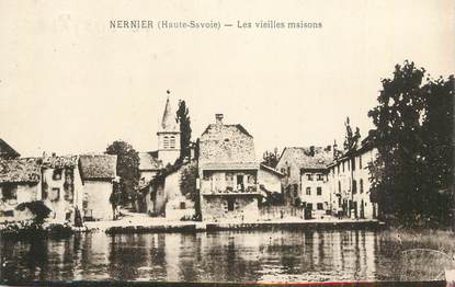 CPA FRANCE 74 "Nernier, Les vieilles maisons".