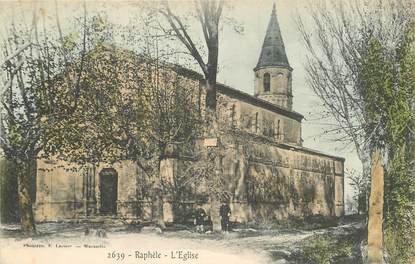 CPA  FRANCE 13 "Raphèle, l'Eglise"