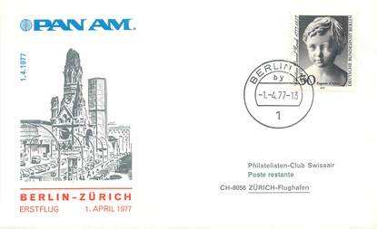 LETTRE 1 ER VOL / ALLEMAGNE "Berlin / Zürich, 1er avril 1977"