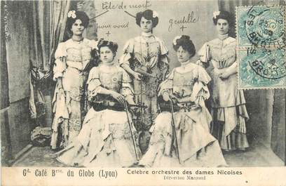 CPA FRANCE 69 "Lyon, Grand Café du Globe, Orchestre des dames Niçoises"