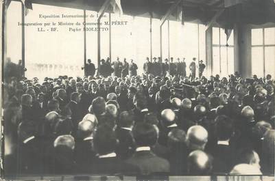 CPA FRANCE 69 "Lyon, Exposition internationale inauguration par le Ministre du Commerce M. Péret".