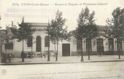 CPA FRANCE 69 "Lyon Croix Rousse, Brasserie Dupuis et Printania Concert". / QUARTIER DE LYON