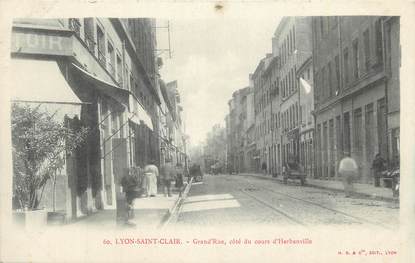 CPA FRANCE 69 "Lyon, St Clair Grande rue côté du Cours d'Herbeuville". /QUARTIER DE LYON