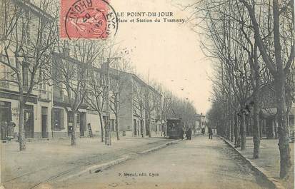 CPA FRANCE 69 "Lyon, Le Point du Jour, Place et station du Tramway" /QUARTIER DE LYON