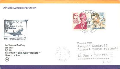 LETTRE 1 ER VOL / USA "Francfort / San Juan / Bogota / Lima / La Paz, 27 avril 1981"