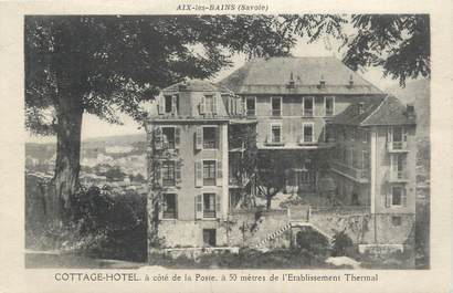 CPA FRANCE 73 "Aix les Bains, Cottage Hôtel".