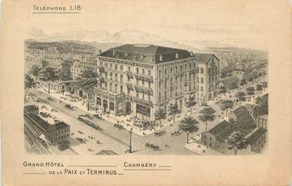 CPA FRANCE 73 "Chambéry, Grand Hôtel de la Paix et Terminus".