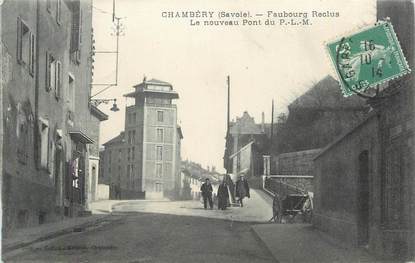 CPA FRANCE 73 "Chambéry, Le faubourg Reclus, le nouveau pont du PLM".