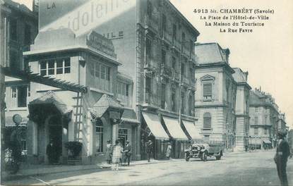 CPA FRANCE 73 "Chambéry, Place de l'Hôtel de Ville, Maison du Tourisme, rue Favre"