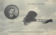 73 Savoie CPA FRANCE 73 "Chambéry, Souvenir des journées d'aviation de février 1911 par Pierre Béard". / AVIATION