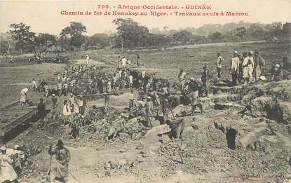 CPA GUINÉE "Chemin de fer de Konakry au Niger, travaux à Mamou" / FORTIER