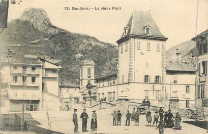 CPA FRANCE 73 "Moutiers, Le vieux pont".