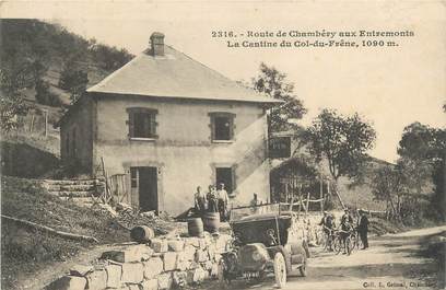 CPA FRANCE 73 "Route de Chambéry aux Entremonts, La cantine du Col du Frêne".