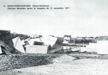 CPSM FRANCE 76 "Saint Aubin sur Mer, Cabines détruites par la tempête de 1977"