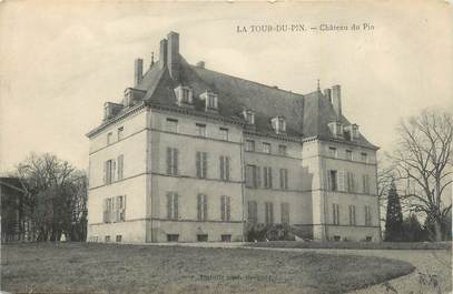 CPA FRANCE 38 "La Tour du Pin, Château du Pin".