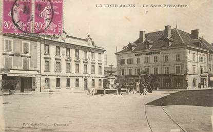 CPA FRANCE 38 "La Tour du Pin, La Sous Préfecture".