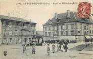 38 Isere CPA FRANCE 38 "La Tour du Pin, Place de l'Hôtel de Ville".