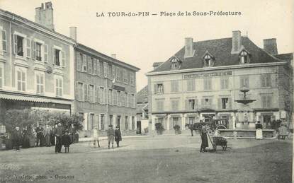 CPA FRANCE 38 "La Tour du Pin, Place de la Sous Préfecture".