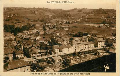 CPA FRANCE 38 "La Tour du Pin, Vue sur St Clair et le quartier du Petit Martinet".