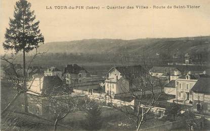 CPA FRANCE 38 "La Tour du Pin, Quartier des villes".