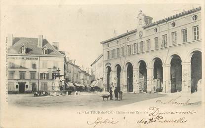 CPA FRANCE 38 "La Tour du Pin, Halles et rue centrale".