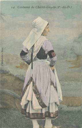 CPA FRANCE 63 " Châtel Guyon, Costume". / FOLKLORE