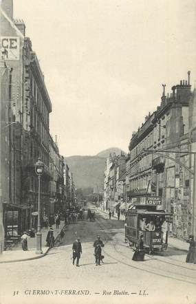 CPA FRANCE 63 "Clermont Ferrand, Rue Blatin". / TRAMWAY