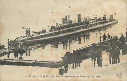 CPA FRANCE 62 " Calais, Le submersible Le Pluviose 1910". / MARINE MILITAIRE/ CATASTROPHE