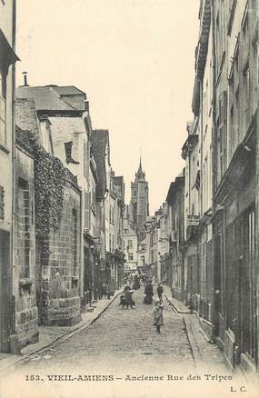 CPA FRANCE 80 "Amiens, Ancienne rue des Tripes".