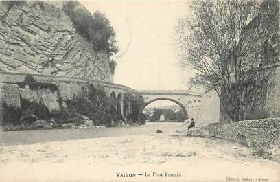 CPA FRANCE 84 " Vaison, Le pont Romain".