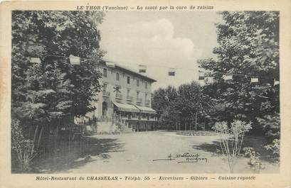 CPA FRANCE 84 " Le Thor, Hôtel Restaurant du Chasselas".