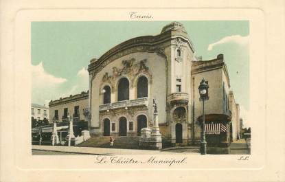 CPA TUNISIE "Tunis, le théâtre municipal"