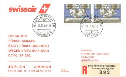 LETTRE 1 ER VOL / SUISSE "Zürich / Amman, 10 décembre 1980"