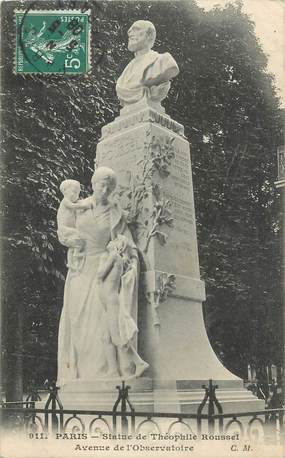 CPA FRANCE 75 " Paris 14ème, Statue de Théophile Roussel". / MEDECIN HOMME POLITIQUE