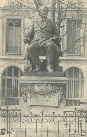 CPA FRANCE 75 " Paris 5ème, Monument Louis Blanc". / HOMME POLITIQUE HISTORIEN