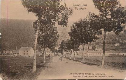 CPA FRANCE 88 "Vanémont, Entrée par la route de Corcieux".