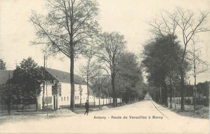 CPA FRANCE 92 " Antony, Route de Versailles à Berny".
