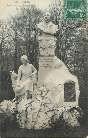 CPA FRANCE 75 "Paris 6ème, Le monument de Ferdinand Fabre au Jardin du Luxembourg" . / ECRIVAIN