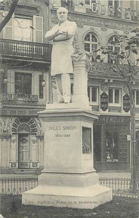 CPA FRANCE 75 "Paris 8ème, Le monument Jules Simon Place de la Madeleine". / PHILOSOPHE HOMME POLITIQUE