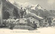 74 Haute Savoie CPA FRANCE 74 " Chamonix, Monument de Saussure et le Mont Blanc".