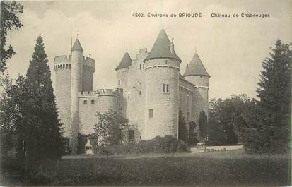 CPA FRANCE 43 "Environs de Brioude, Château de Chabreuges".