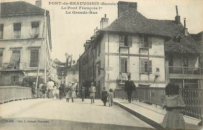 CPA FRANCE 73 " Pont de Beauvoisin, Le pont François 1er, la grande rue".