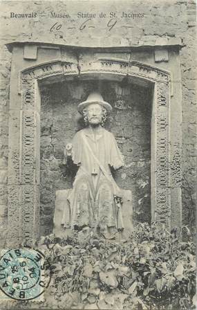 CPA FRANCE 60 " Beauvais, Statue de St Jacques".