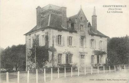 CPA FRANCE 79 "Chantermerle, Le Château";