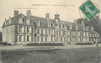 CPA FRANCE 60 "Thérines, Le château du Ply".