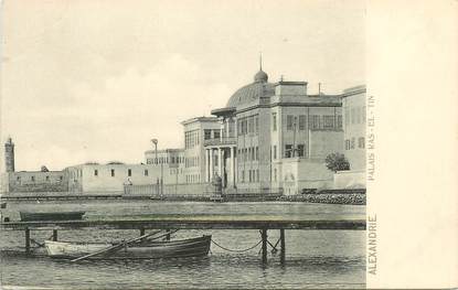 CPA EGYPTE "Alexandrie, Palais Ras El Tin"