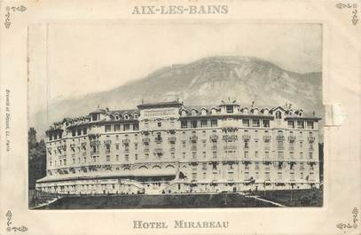 CPA FRANCE 73 "Aix les Bains, Hotel Miraneau" / CARTE A SYSTEME